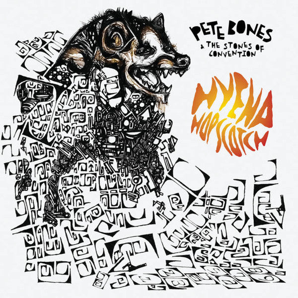Pete Bones & The Stones Of Convention : Hyena Hopscotch (12", Album, Ltd, Num)