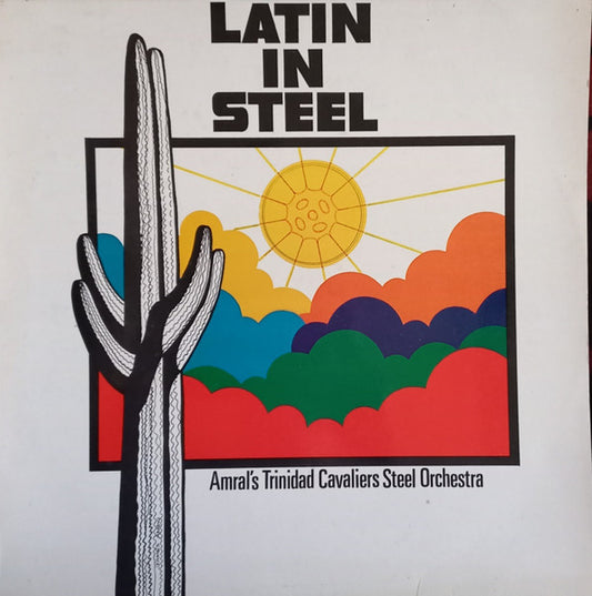 Amral's Trinidad Cavaliers : Latin In Steel (LP, Album)