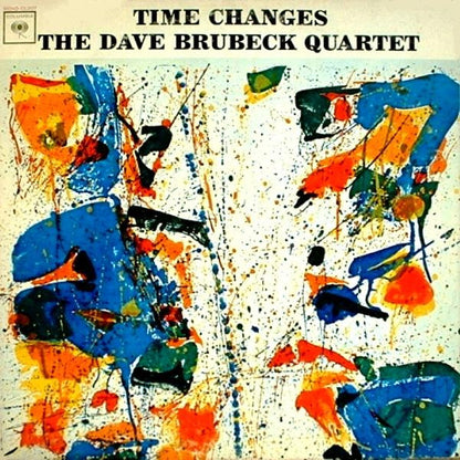 The Dave Brubeck Quartet : Time Changes (LP, Album, Mono)