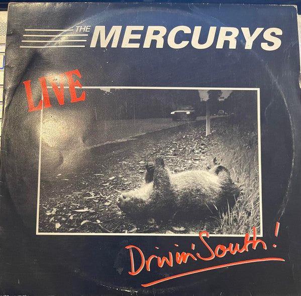 The Mercurys (4) : Drivin' South (LP, EP)