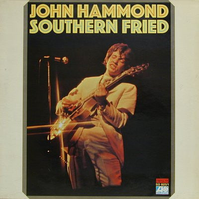 John Paul Hammond : Southern Fried (LP, Album, RE, 180)