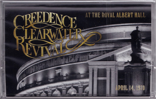 Creedence Clearwater Revival : At The Royal Albert Hall (April 14, 1970) (Cass, Album)
