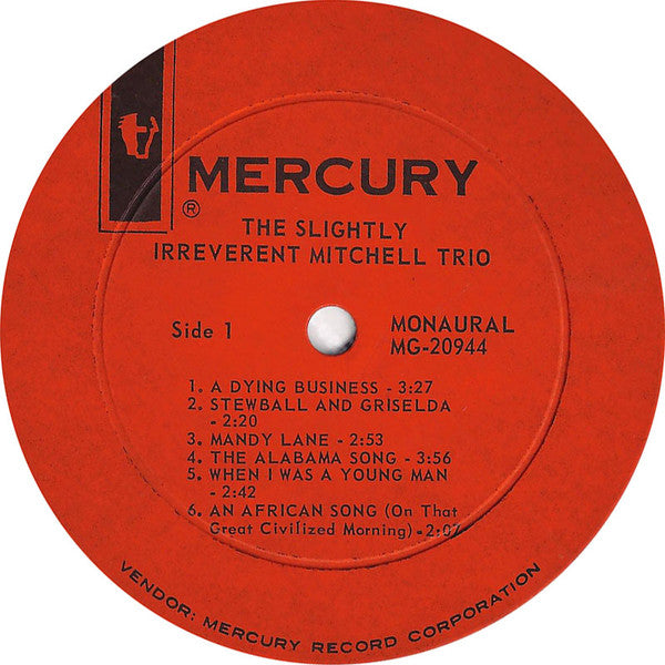 The Mitchell Trio* : The Slightly Irreverent Mitchell Trio (LP, Album, Mono, Ric)