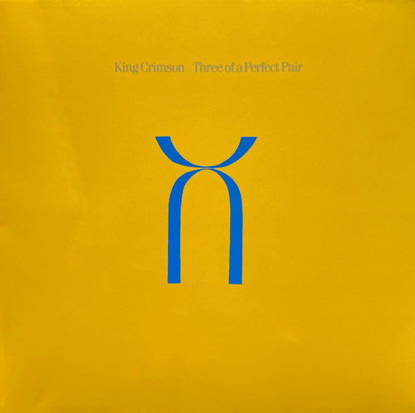 King Crimson : Three Of A Perfect Pair (LP, Album, RE, RM, 200)