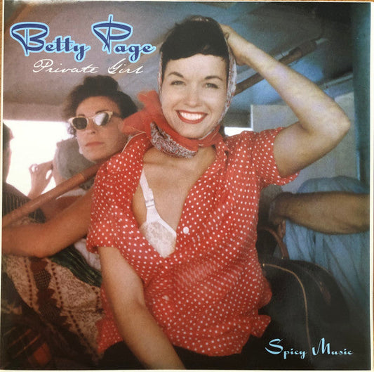 Various : Betty Page: Private Girl - Spicy Music (LP, Comp, 180)