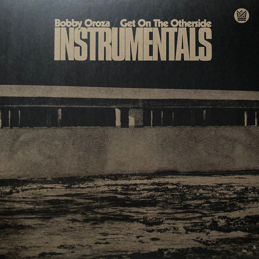 Bobby Oroza : Get On The Otherside Instrumentals (LP, Album, Ltd, Cle)