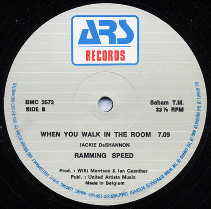 Ramming Speed : When You Walk In The Room (12")