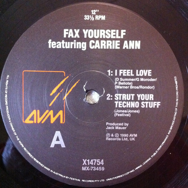 Fax Yourself Featuring Carrie Ann : I Feel Love  (12", Maxi, Ltd)