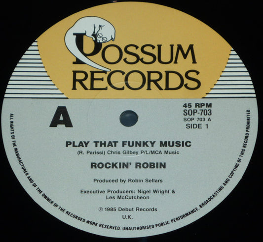 Rockin' Robin (2) : Play That Funky Music (12")