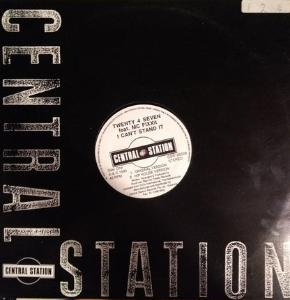 Twenty 4 Seven Featuring MC Fixx It : I Can't Stand It (12", Maxi)