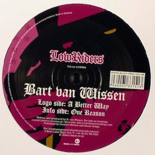Bart Van Wissen : A Better Way / One Reason (12")
