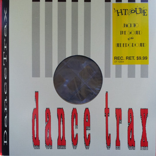 Hithouse : Jack To The Sound Of The Underground (12")