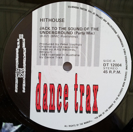 Hithouse : Jack To The Sound Of The Underground (12")