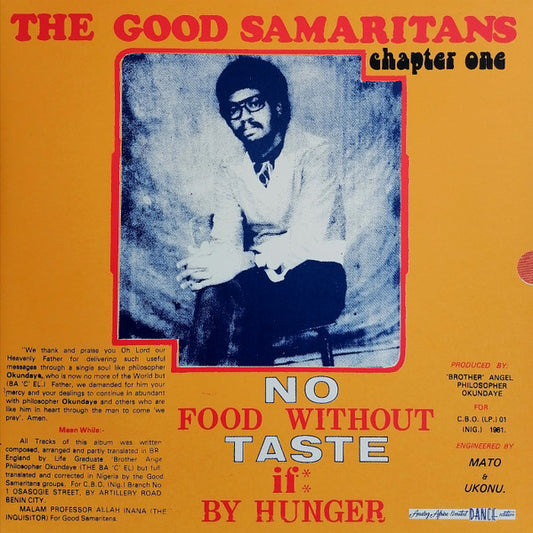 The Good Samaritans : No Food Without Taste If By Hunger (LP, Album, Ltd, RE, RM, Ora)