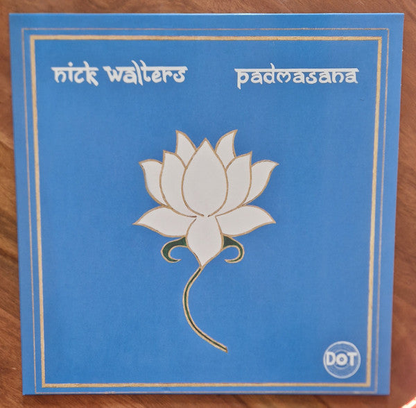 Nick Walters : Padmasana (LP, Album, MiniAlbum)
