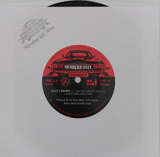 Deejay Katch, Resin Dogs : Make My 45 The P Funk / Jazz Crimes (7")