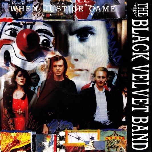 The Black Velvet Band : When Justice Came (LP, Album)