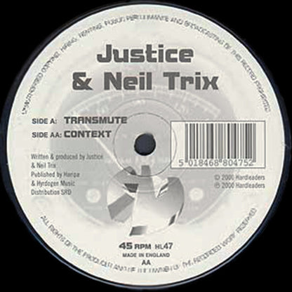 Justice & Neil Trix : Transmute / Context (12")