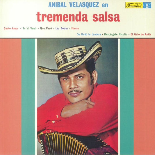Aníbal Velásquez Y Su Conjunto : Aníbal Velásquez En Tremenda Salsa (LP, Album, RE)
