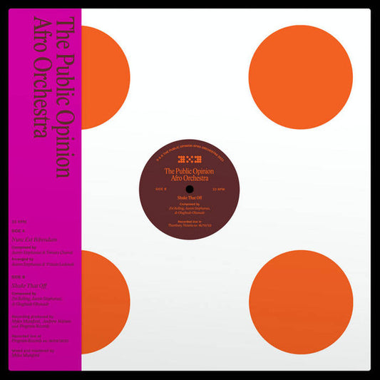 The Public Opinion Afro Orchestra : Nunc Est Bibendum​ / Shake That Off (12")