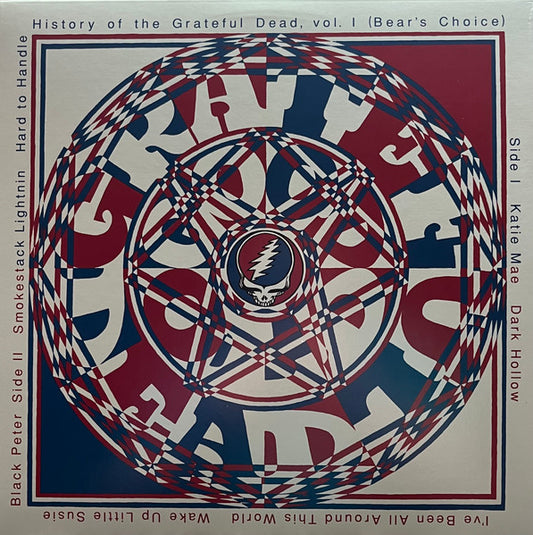 The Grateful Dead : History Of The Grateful Dead, Vol. 1 (Bear's Choice) (LP, Album, RE, RM)