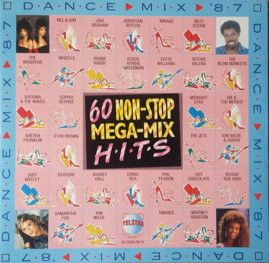 Various : Dance ▷ Mix ▷ '87 - 60 Non-Stop Mega-Mix Hits (2xLP, Comp, Mixed)
