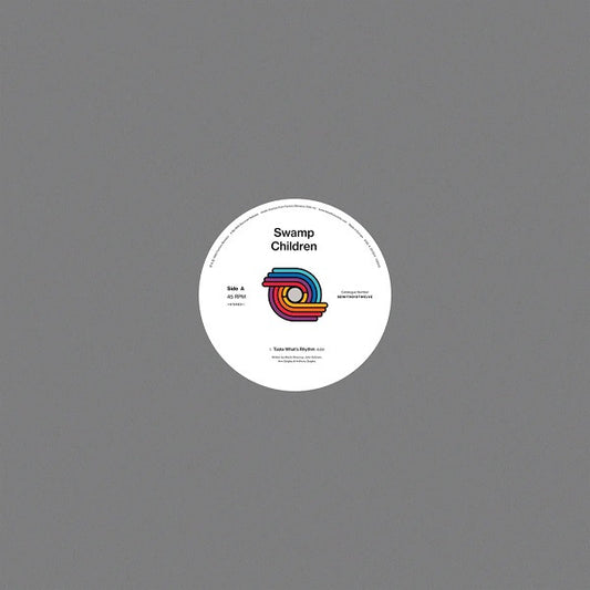 Swamp Children : Taste What's Rhythm (12", RE)