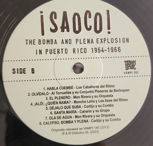 Various : ¡Saoco! Vol 1 - The Bomba And Plena Explosion In Puerto Rico 1954-1966 (2xLP, Comp)