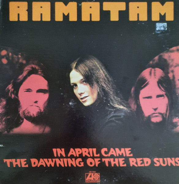 Ramatam : In April Came The Dawning Of The Red Suns (LP, Album, Ric)