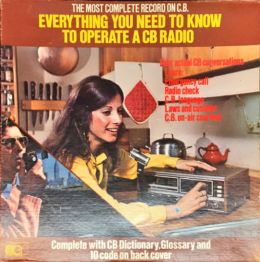 Peter Thomas (7) : Everything You Need To Know To Operate A CB Radio (LP, Album)
