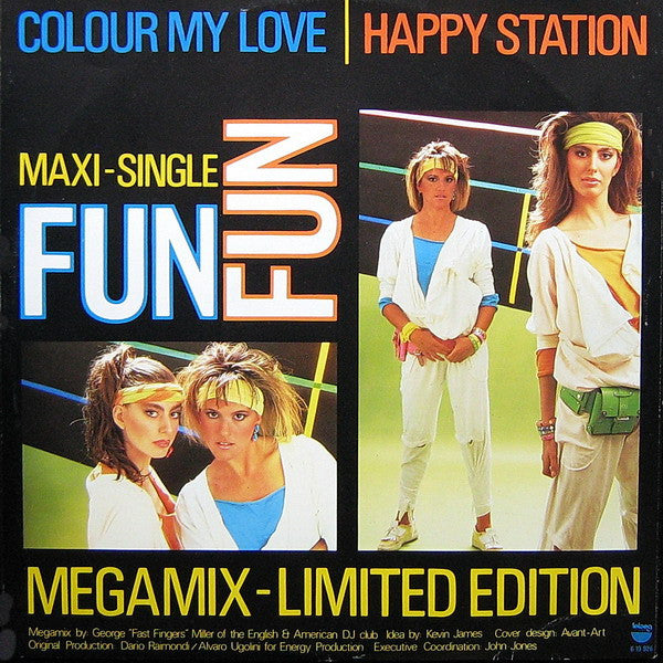 Fun Fun : Colour My Love | Happy Station (Megamix) (12", Maxi, Ltd)