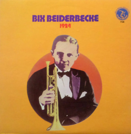 Bix Beiderbecke And The Wolverines : 1924 (LP, Comp, RE)