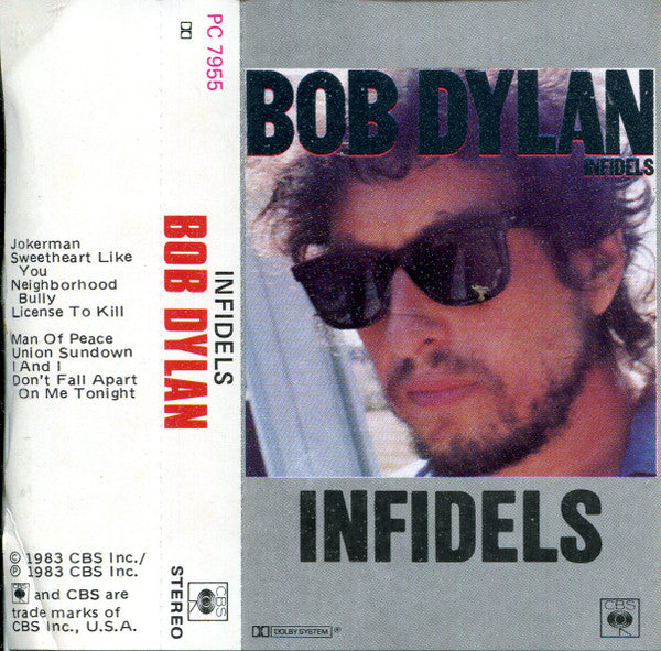 Bob Dylan : Infidels (Cass, Album)