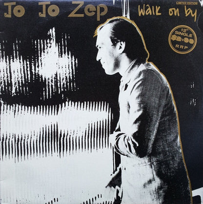 Jo Jo Zep : Walk On By (12", Ltd)