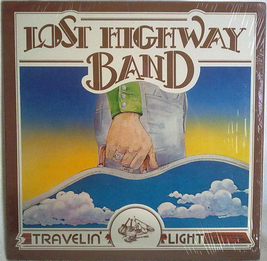 Lost Highway Band : Travelin' Light (LP, Album)