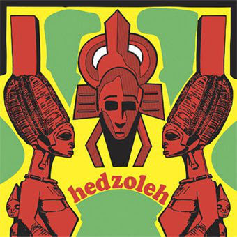 Hedzoleh Soundz : Hedzoleh (CD, Album)