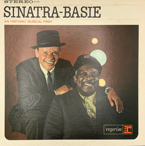 Frank Sinatra - Count Basie : Sinatra - Basie: An Historic Musical First (LP, Album, RE)