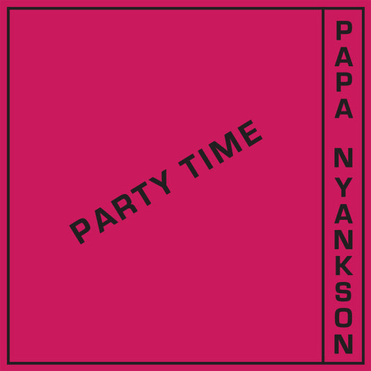 Kofi Papa Yankson : Party Time (Odo Ye Wu) (LP, Album)