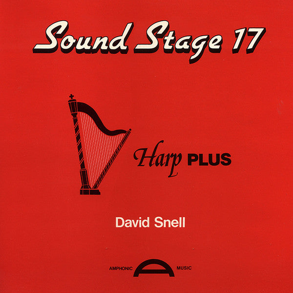 David Snell (2) : Sound Stage 17: Harp Plus (LP)