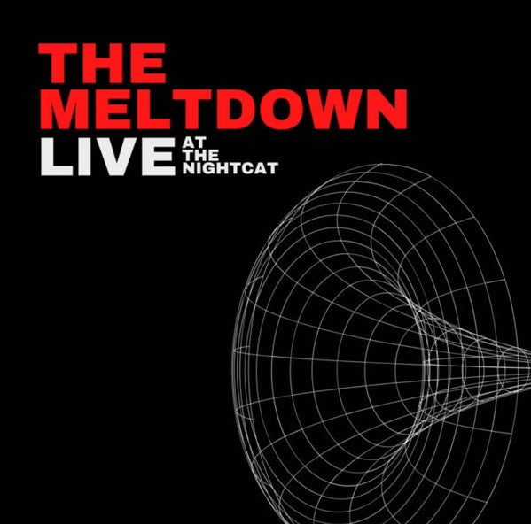 The Meltdown : Live At The Nightcat (LP, Tra)