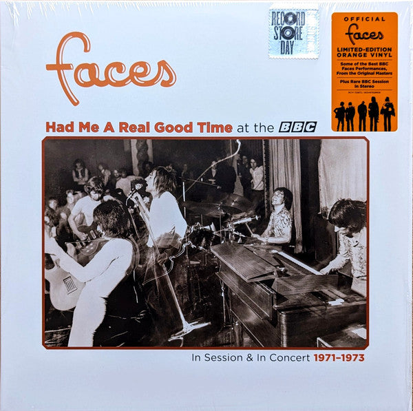 Faces (3) : Had Me A Real Good Time At The BBC (In Session & In Concert 1971-1973) (LP, Album, RSD, Mono, Ltd, Ora)