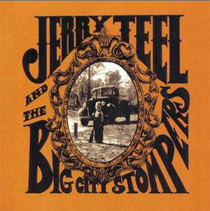 Jerry Teel And The Big City Stompers : Jerry Teel And The Big City Stompers (LP, Album, Num)