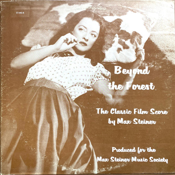 Max Steiner : Beyond The Forest (The Classic Film Score) (LP, Album, Pal)
