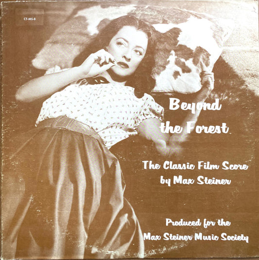 Max Steiner : Beyond The Forest (The Classic Film Score) (LP, Album, Pal)