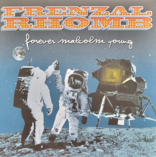 Frenzal Rhomb : Forever Malcolm Young (LP, Album, Ltd, RP)