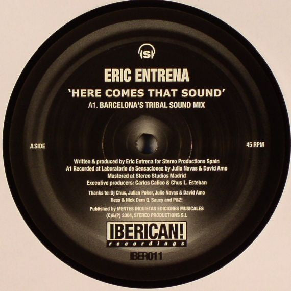 Eric Entrena : Here Comes That Sound (12")