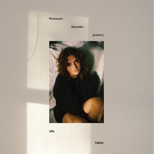Ella Haber : Moments Between Dreams (12", EP)