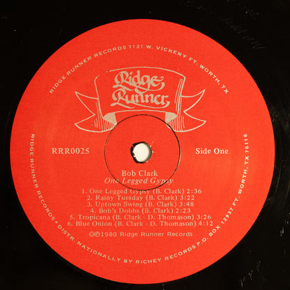 Bobby Clark (3) : One Legged Gypsy (LP, Album)