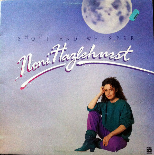 Noni Hazlehurst : Shout & Whisper (LP, Album)