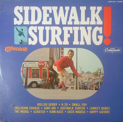 The Challengers : Sidewalk Surfing! (LP, Album, RE)
